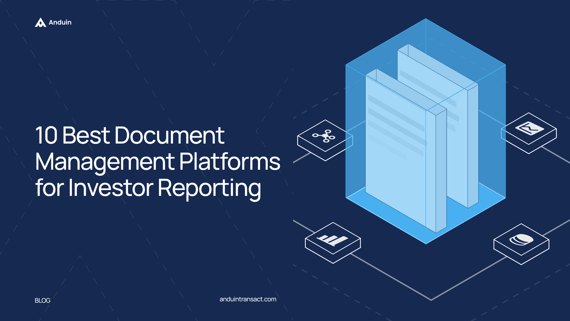 Blog banner_10 Best Document Management Platforms for Investor Reporting